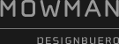 MOWMAN DESIGNBUERO